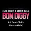 Imranthedj Ft Zack Night And Jasmin Walia Bom Diggy Mi Gente Refix Mp3