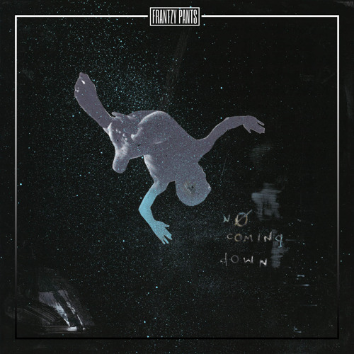 NGHTMRE - No Coming Down  [Frantzy Pants Flip]