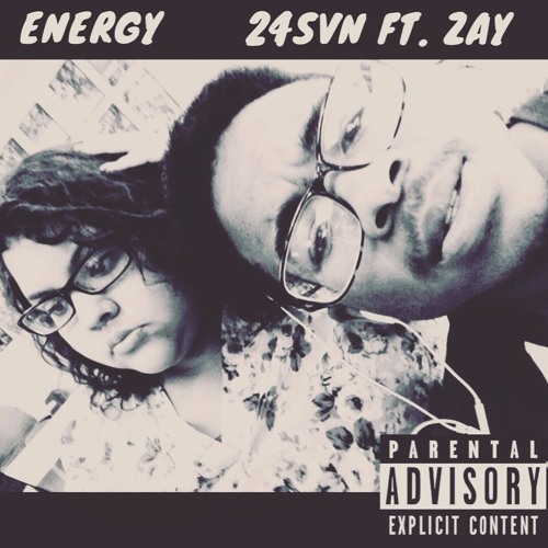 Energy (ft. Zay)