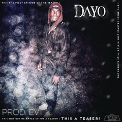 DayO - TEASER (Prod By EV9THR33)