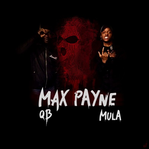 Mula x QB  Max Payne