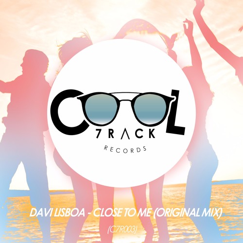 Davi Lisboa - Close To Me (Original MIX)Free Download