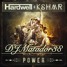 DJ Matador Ft . KSHMR § Hardwell - This Is Power
