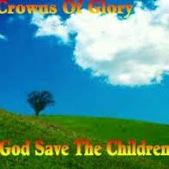 Crowns Of Glory - Im So Grateful (Keep In Touch) (Album 1976)