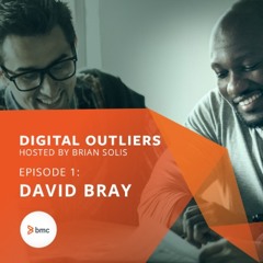 Episode 1: Leading Change in Digital Transformation with David Bray