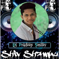 SHIV SHAMBU NEW TRANCE MIX BY DJ PRADEEP SMILEY