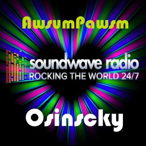 Cut 'N Paste w/ Very Special Guest: Osinscky (Live on the House of Soundwave 11-10-17)