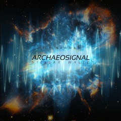Archaeosignal (Stellar Waltz) (mastered by Grand Space Adventure)