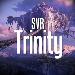 SVR - Trinity (FREE DOWNLOAD)