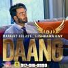 Daang Mankirt Aulakh DJ Lishkara Remix | Latest Punjabi Song Daang Mankirt Aulakh DJ Lishkara Remix | Latest Punjabi Song