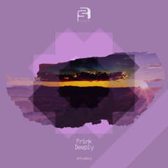 Frink - Deeply (Original Mix)