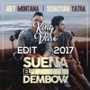 Joey Montana Ft Sebastian Yatra Suena El Dembow KingVaro Edit Joey Montana Ft Sebastian Yatra Suena El Dembow KingVaro Edit