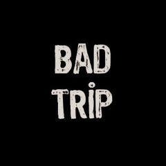 Duran - Bad Trip