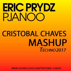 Eric Prydz - Pjanoo (Cristobal Chaves Tech Mashup)FREE DOWNLOAD