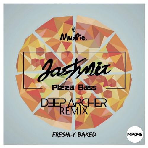 Jashmir - Pizza Bass (Deep Archer Remix)