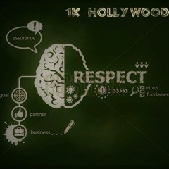 1k Hollywood x Respect