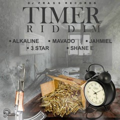 Timer Riddim Mix  Mavado,Alkaline,Jahmiel & More (Dj frass Records) Mix By Djeasy