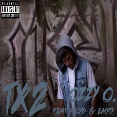 Ozzy O. Feat Ped$ Prod. Empy