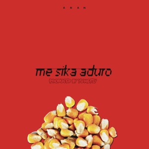 Me Sika Aduro (Prod. Yungfly)