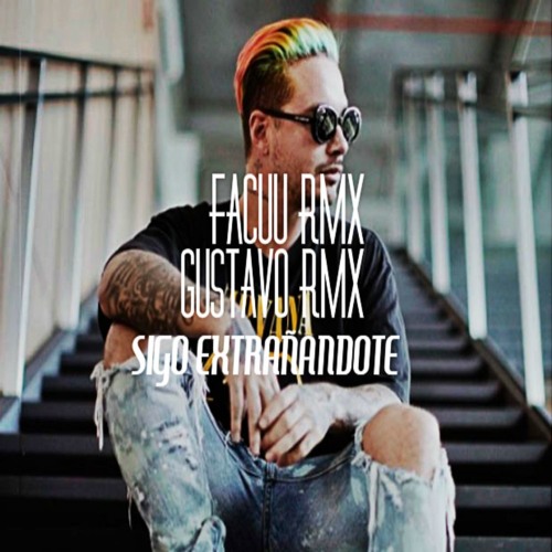 SIGO EXTRAÑANDOTE - FACUU RMX ✘ GUSTAVO RMX (FIESTERO REMIX)