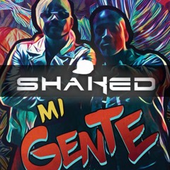 J Balvin & Willy William - Mi Gente (SHAKED Remix)