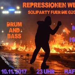 Fibe @ Repressionen Wegbassen - G20 Soli Party - Hafenklang, Hamburg Germany