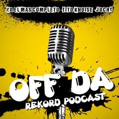 Off Da Rekord - EP8 (Can DJs and Comedians be artists?)