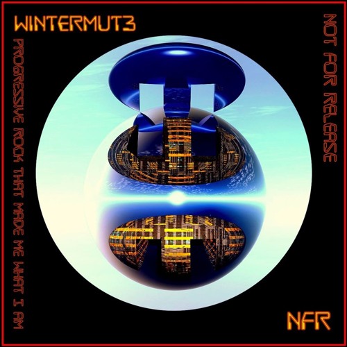 NFR: Progressive Rock that made me what I am...