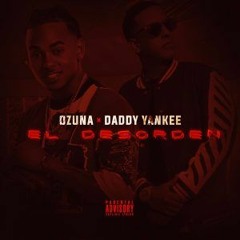Ozuna Ft Daddy Yankee - El Desorden (Dj Salva Garcia & Antonio Colaña 2017 Edit)