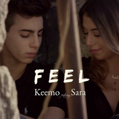 Feel (feat. Sara)