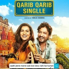 Qarib Qarib Singlle 2017 Full Movie Watch Online