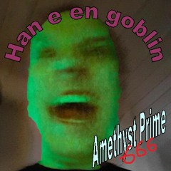 Han E En Goblin