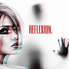 REFLEXION. (prod. sauron)+VIDEO LINK IN DESCRIPTION+