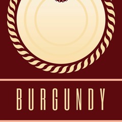 BURGUNDY (PROD. OKboi)