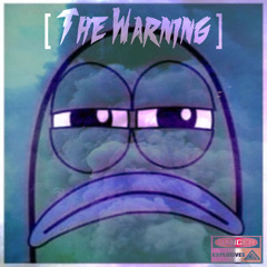 The Warning