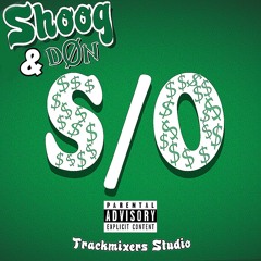 Shoog & DØN - "Shout Out"
