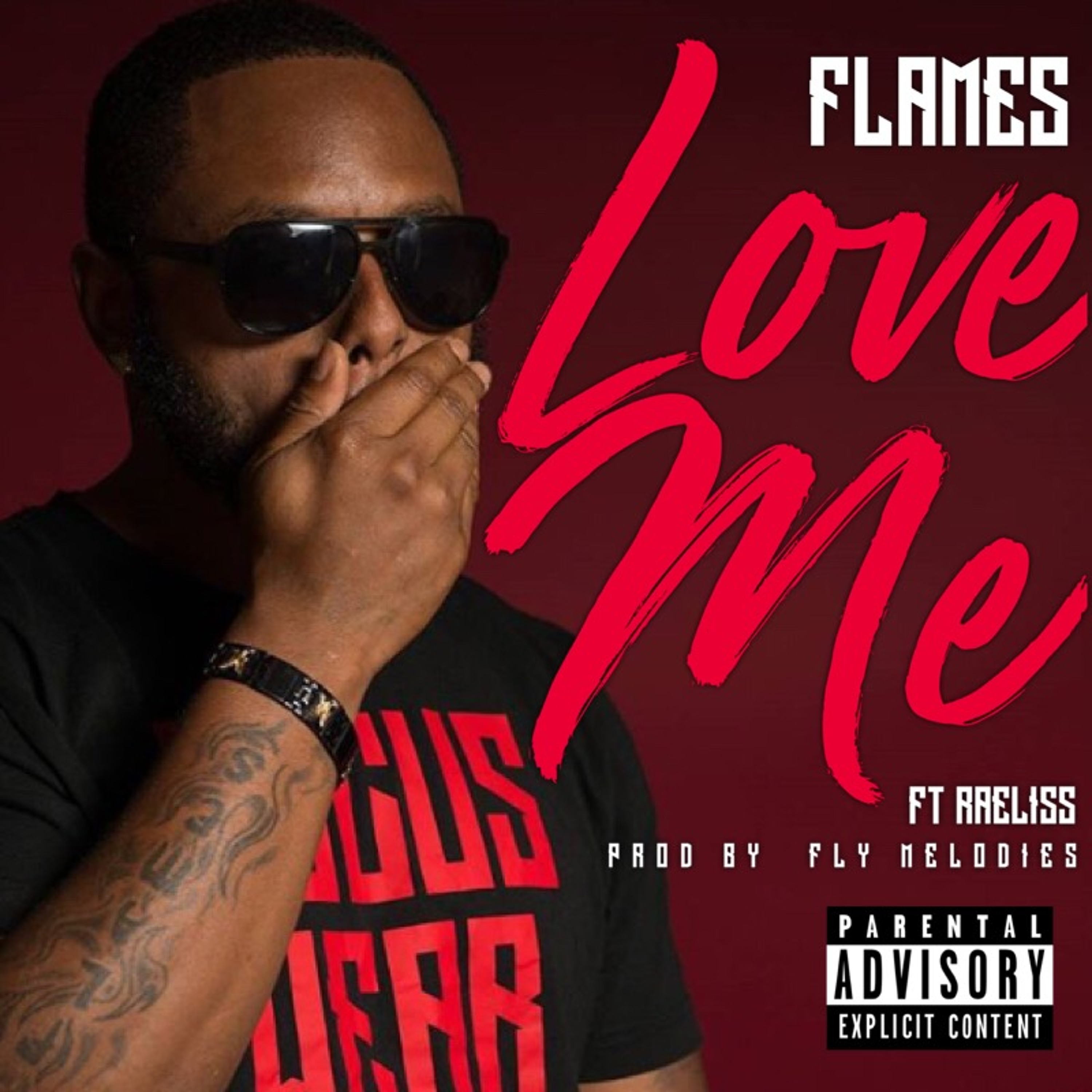 Flames - Love Me Ft. Raeliss ( Prod. Fly Melodies ) episode artwork