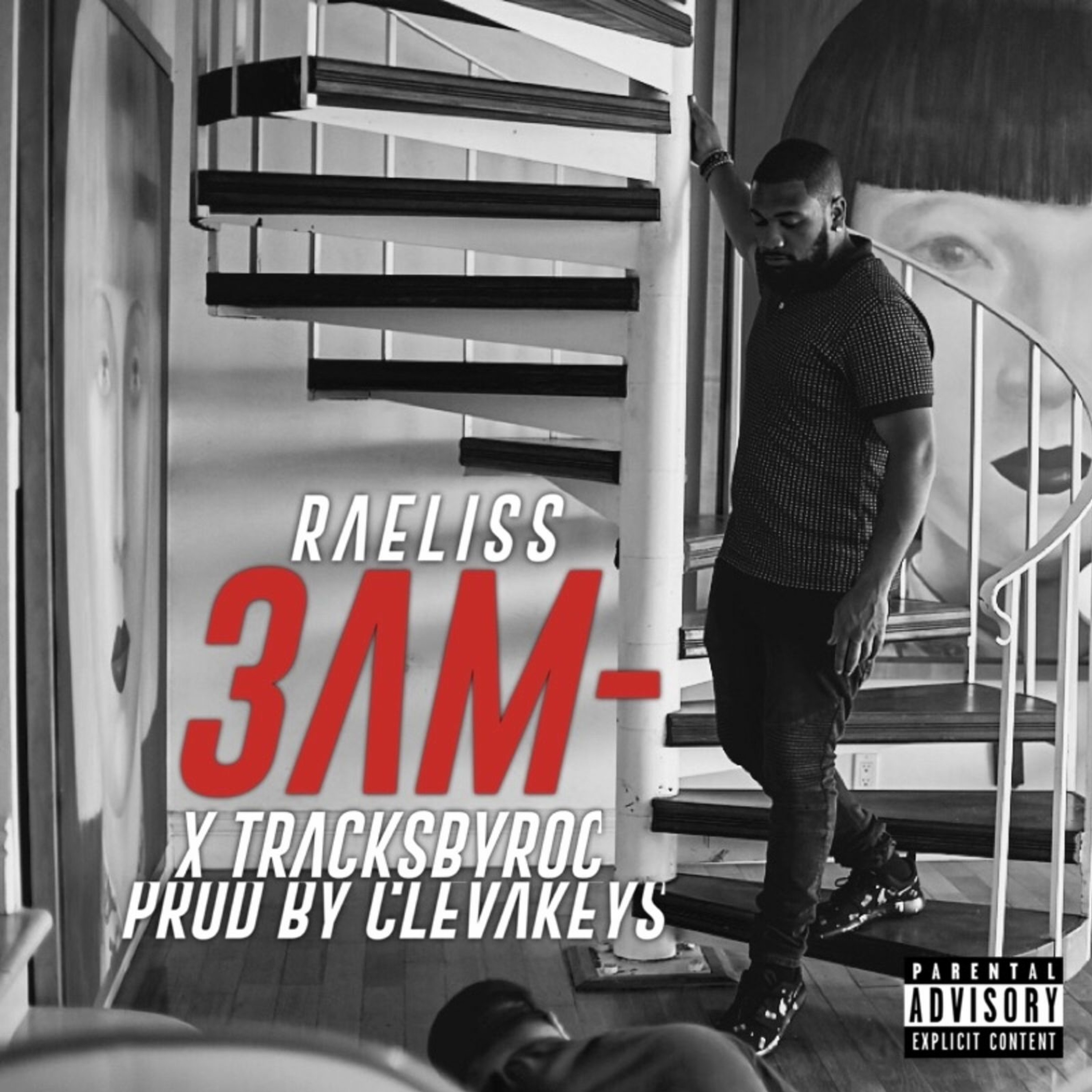 Raeliss - 3AM ft. TracksByRoc (Prod. By ClevaKeys) episode artwork