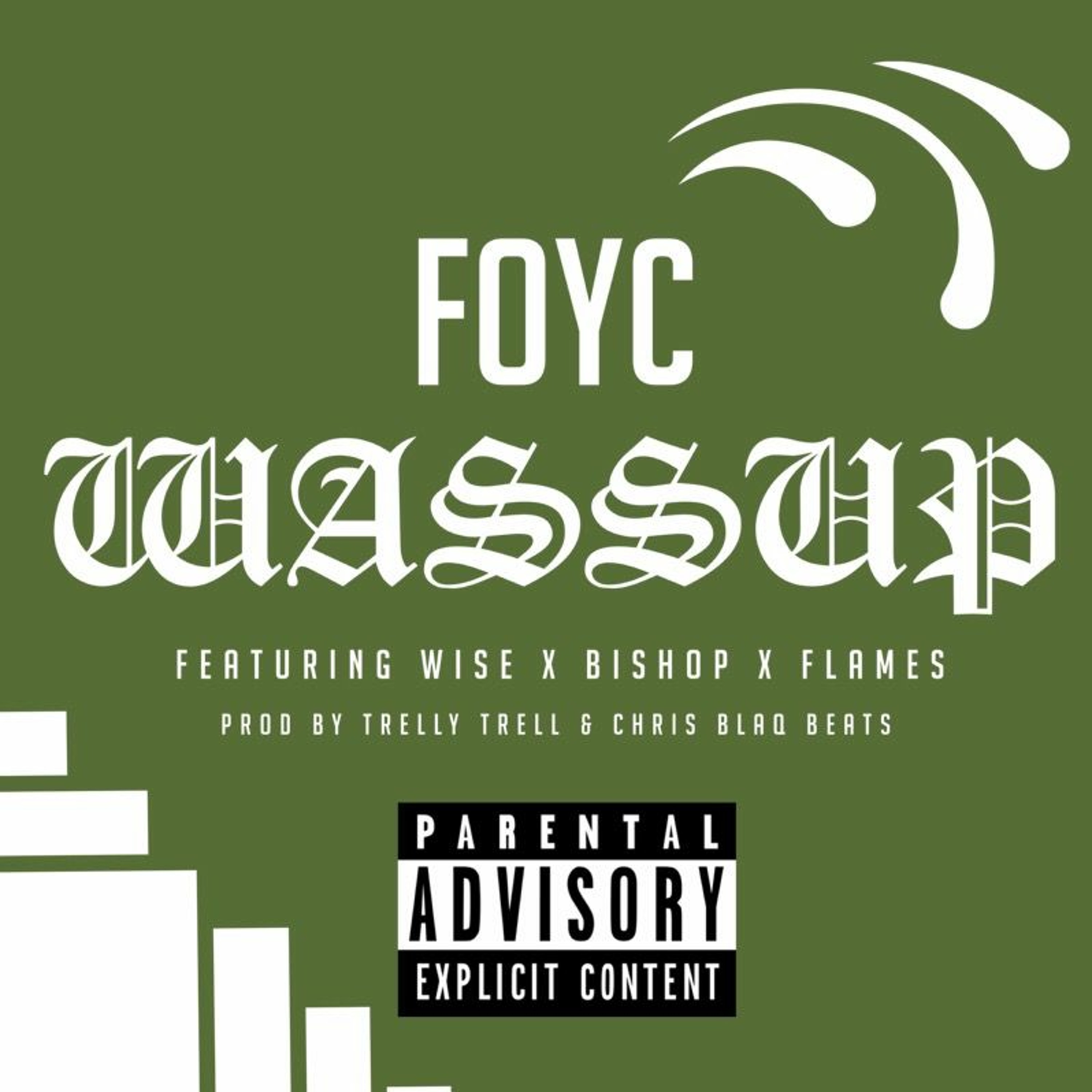 FOYC - WASSUP FT. WISE X BISHOP X FLAMES episode artwork