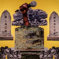 Black From the Dead- Mosh Rap