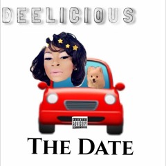 Deelicious - The Date