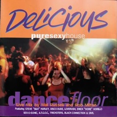 Delicious Pure Sexy House Dance Floor Mixed By Mal Russell & Rob Milton