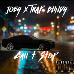 Can't Stop (Prod. Trap Bundy)