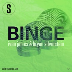 The Binge Podcast November 2017 with Bryan Silverstein and Ivan James