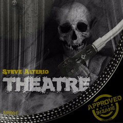 Steve Alterio - Theatre (Original Mix)