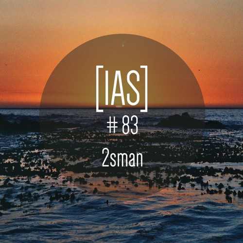 Intrinsic Audio Sessions [IAS] #83 - 2sman