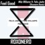 Mike Williams, Felix Jaehn - Feel Good (Roxonero Remix)