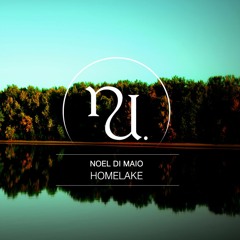 Noel Di Maio - Homelake (Original Mix) (SC Preview)
