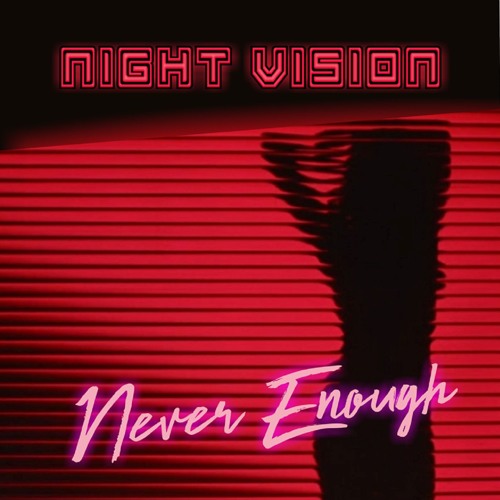 Never Enough
