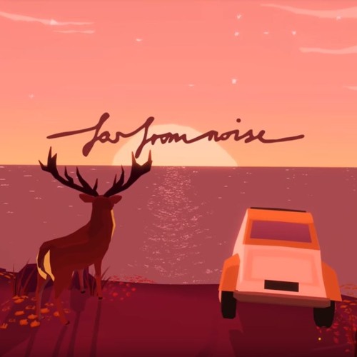 Far From Noise > Trailer